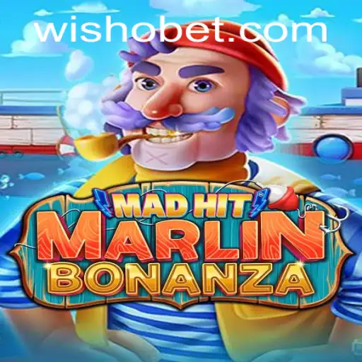 Exploring the Thrills of MadHitMarlinBonanza
